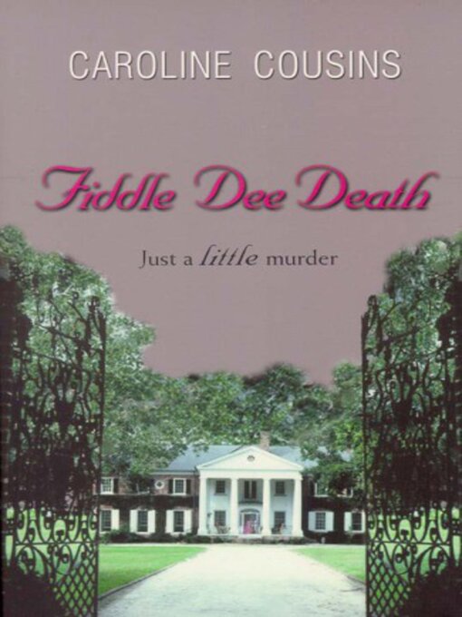 Title details for Fiddle Dee Death by Caroline Cousins - Available